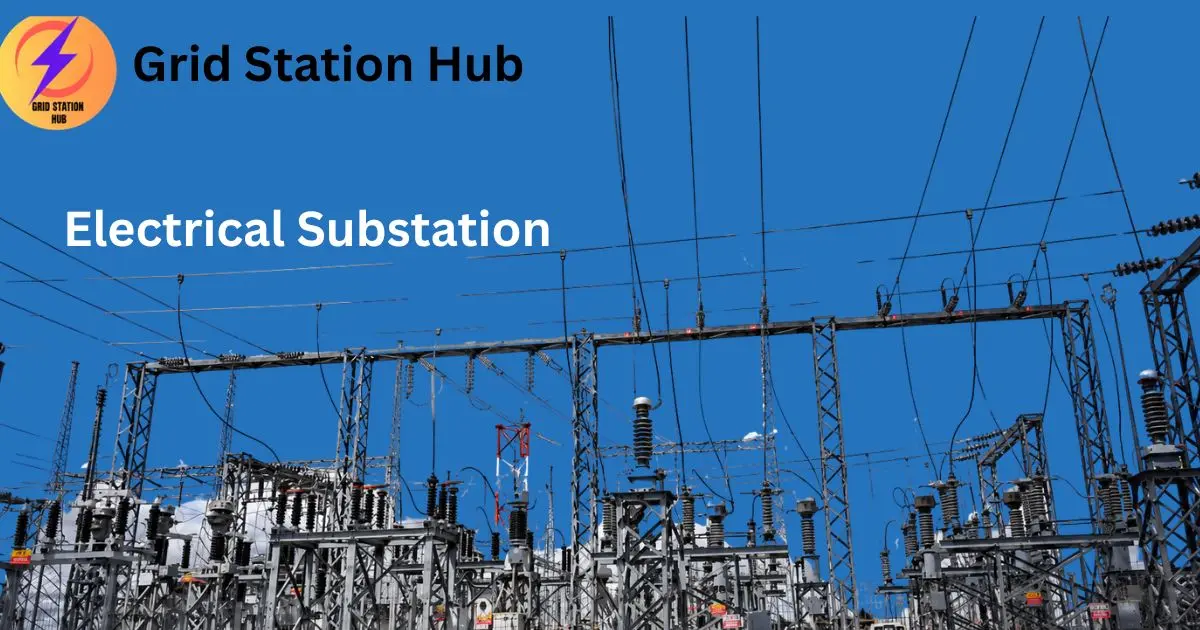 Read more about the article Electrical Substation Guide for Engineers and Students